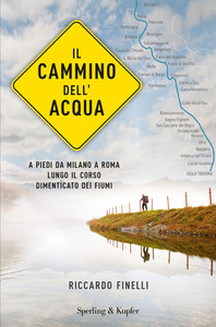 Il Cammino dell'acqua - Riccardo Finelli