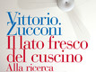 Vittorio Zucconi -  Il lato fresco del cuscino