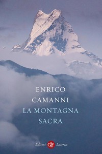 Enrico Camanni - La montagna sacra